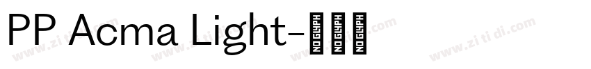 PP Acma Light字体转换